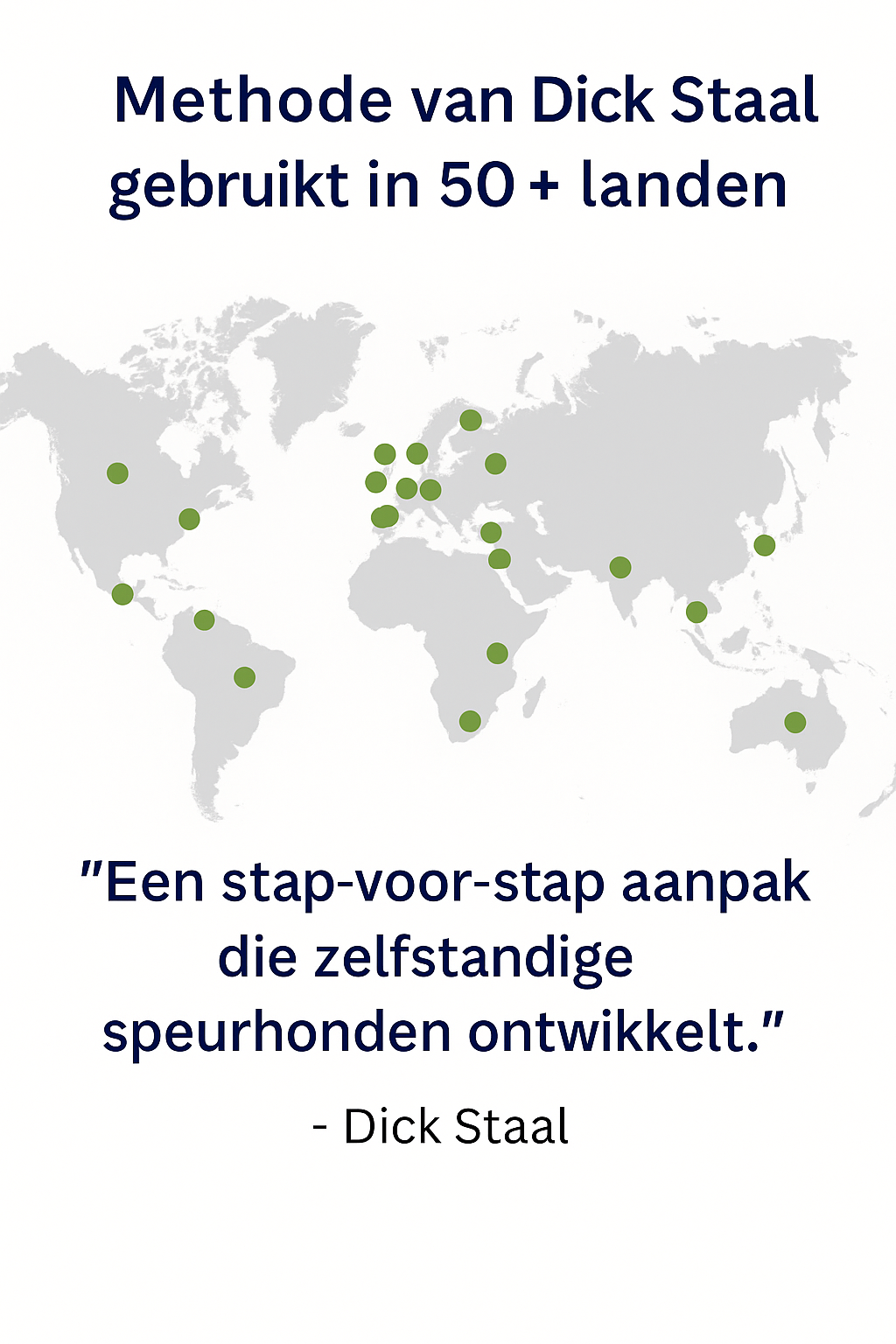 Wereldwijd speur systeem Dick Staal